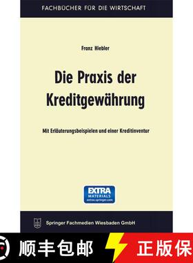 【3-4周达】Die Praxis der Kreditgewährung (2. Auflage 1964) (2. Auflage 1964) (2. Auflage 1964) (2. ... [9783663126607]
