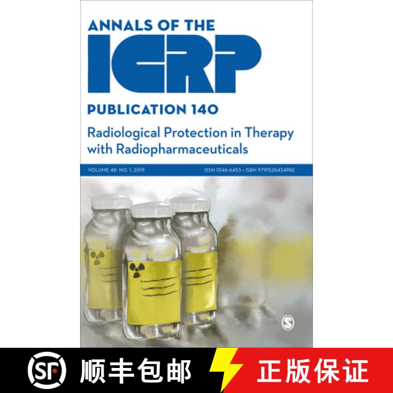 【3-4周达】ICRP Publication 140: Radiological Protection in Therapy with Radiopharmaceuticals (1) [9781529700756]