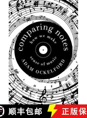 【3-4周达】Comparing Notes: How We Make Sense of Music [9781643132273]