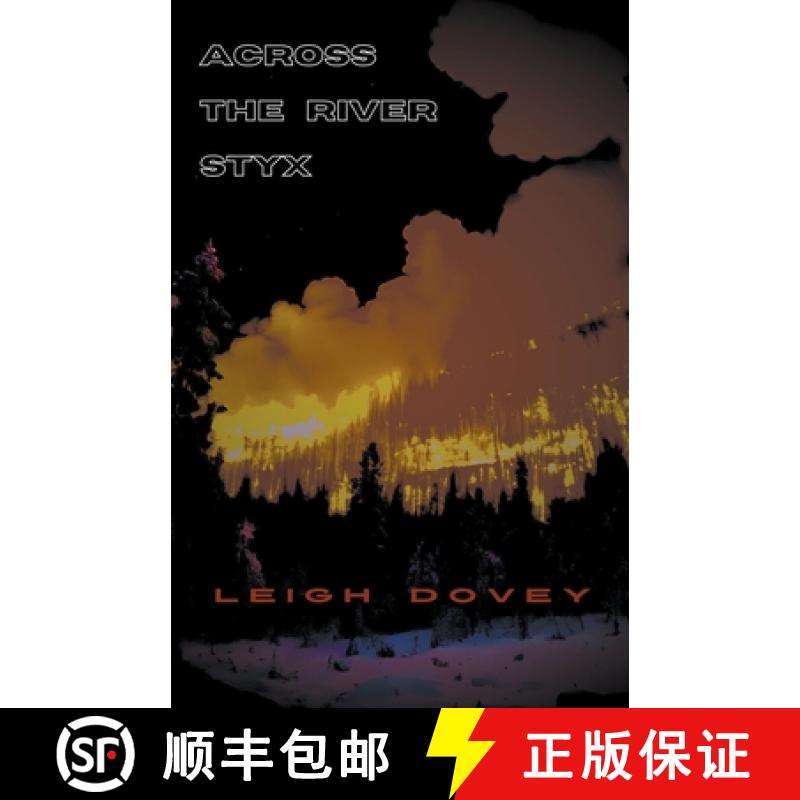 【2-3周达】Across the River Styx [9798224069446]