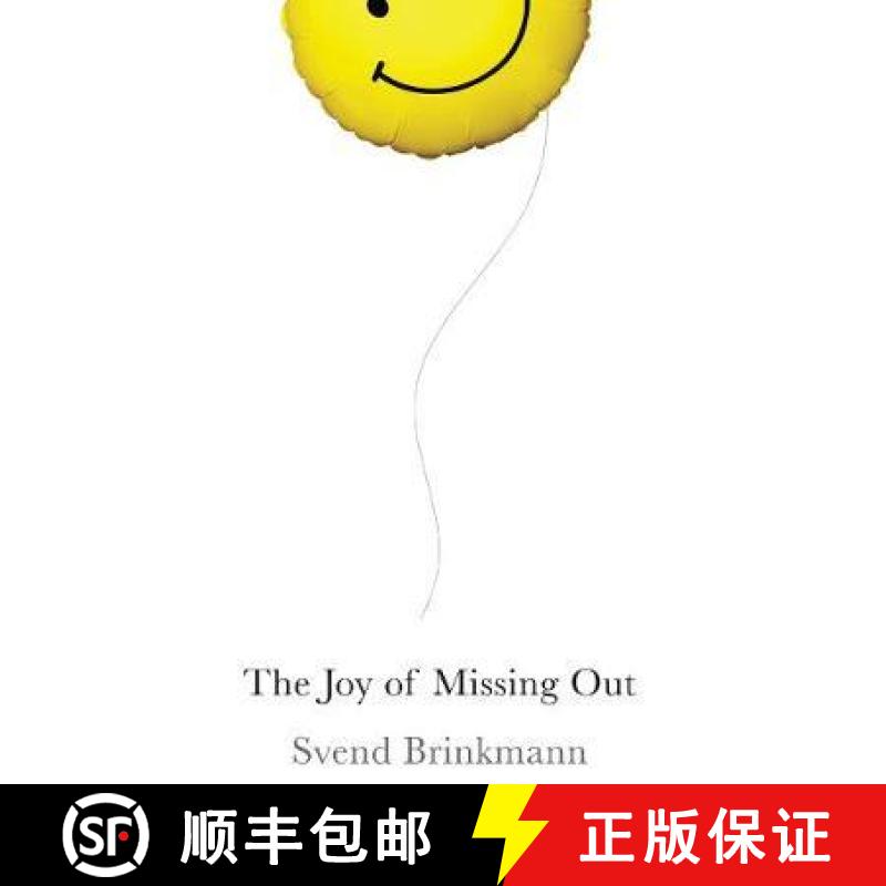 【3-4周达】The Joy Of Missing Out, The Art Of Self-Restraint In An Age Of Excess [Wiley哲学] [9781509531578]