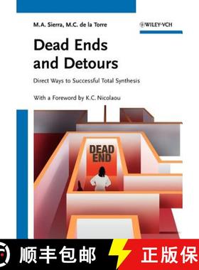 预订 Dead Ends And Detours - Direct Ways To Successful Total Synthesis [Wiley化学化工] [9783527306442]