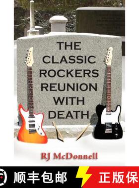 【3-4周达】The Classic Rockers Reunion with Death [9780981491479]