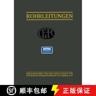 【3-4周达】Rohrleitungen (Softcover reprint of the original 1st ed. 1909) [9783642517747]
