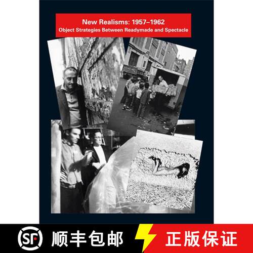 【3-4周达】精装 New Realisms: 1957–1962 – Object Strategies Between Readymade and Spectacle [9780262515221]