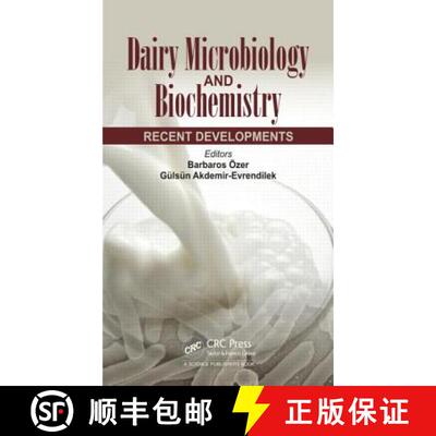 【3-4周达】Dairy Microbiology and Biochemistry : Recent Developments [9781482235029]