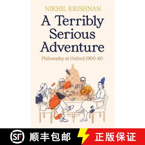 【3-4周达】精装 A Terribly Serious Adventure : Philosophy at Oxford 1900-60 [9781800812369]