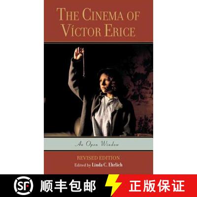 【3-4周达】The Cinema of Víctor Erice: An Open Window, Revised Edition [9780810858848]