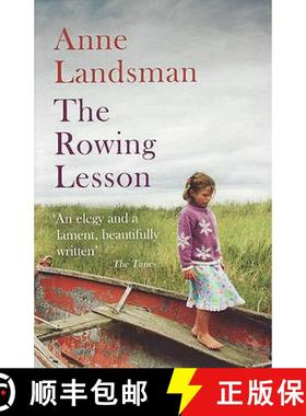 【3-4周达】Rowing Lesson: A Daughter's Passionate and Poetic Evocation of Her Father's Life [9781847080707]