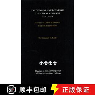 4周达 Narratives Arikara Volume Stories Translations Traditional English Indians 9780803236950 ... the