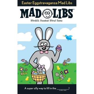 【4周达】Easter Eggstravaganza Mad Libs: World's Greatest Word Game [9780843172522]