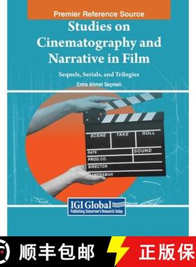 【3-4周达】Studies on Cinematography and Narrative in Film: Sequels, Serials, and Trilogies [9798369350683]