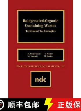 【3-4周达】Halogenated-Organic Con- Taining Waste [9780815511786]