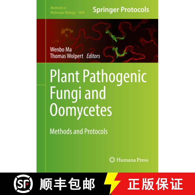 【4周达】Plant Pathogenic Fungi and Oomycetes: Methods and Protocols [9781493987238]