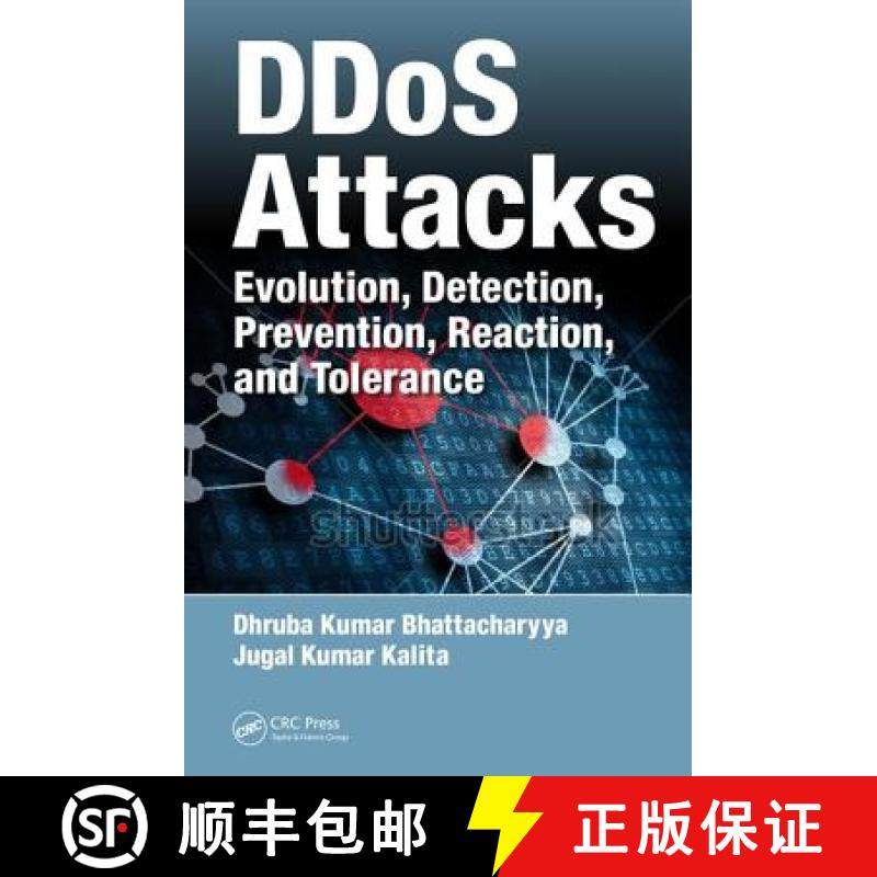 【3-4周达】Ddos Attacks: Evolution, Detection, Prevention, Reaction, and Tolerance [9781498729642]
