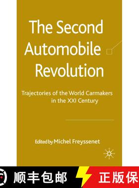 【3-4周达】The Second Automobile Revolution: Trajectories of the World Carmakers in the 21st Century [9780230219717]
