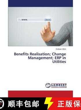 预订 Benefits Realisation; Change Management; ERP in Utilities [9783659660474]