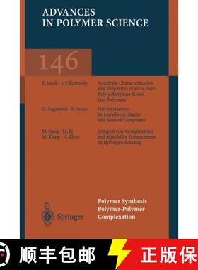 【3-4周达】Polymer Synthesis Polymer-Polymer Complexation [9783662156179]