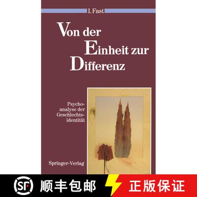 【3-4周达】Von der Einheit zur Differenz : Psychoanalyse der Geschlechtsidentität [9783540539698]