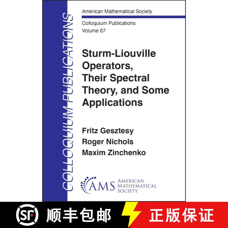 【3-4周达】Sturm-Liouville Operators, Their Spectral Theory, and Some Applications [9781470476663]