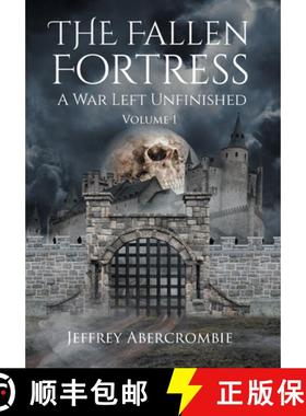 【3-4周达】The Fallen Fortress: A War Left Unfinished: Volume 1 [9798893080025]
