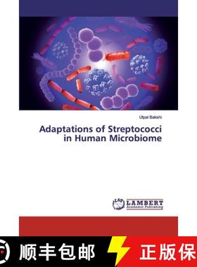 预订 Adaptations of Streptococci in Human Microbiome [9786200008312]
