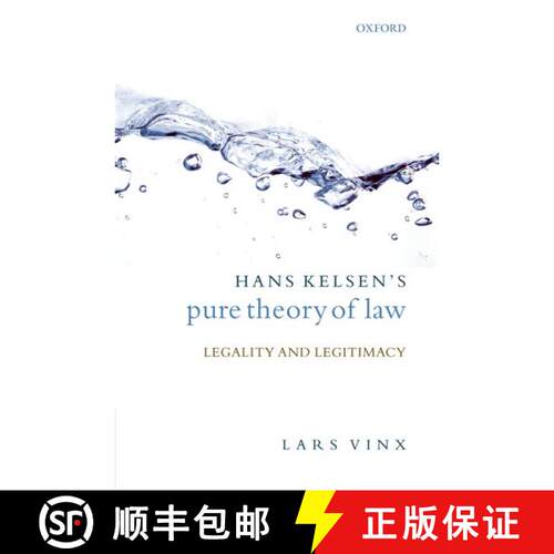 【3-4周达】精装 Hans Kelsen's Pure Theory of Law: Legality and Legitimacy [9780199227952]