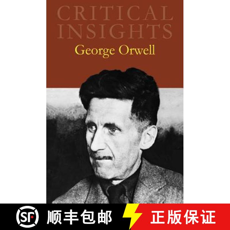 【3-4周达】Critical Insights: George Orwell: Print Purchase Includes Free Online Access [9781429837286]