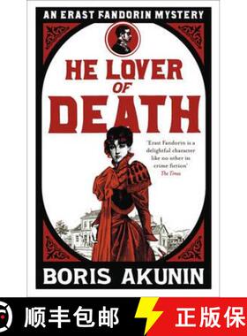 【3-4周达】He Lover of Death: Erast Fandorin 9 [9780753828069]