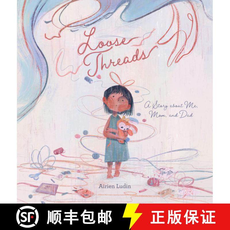 【2-3周达】Loose Threads. a Story about Me, Mom, and Dad [9798890630834]