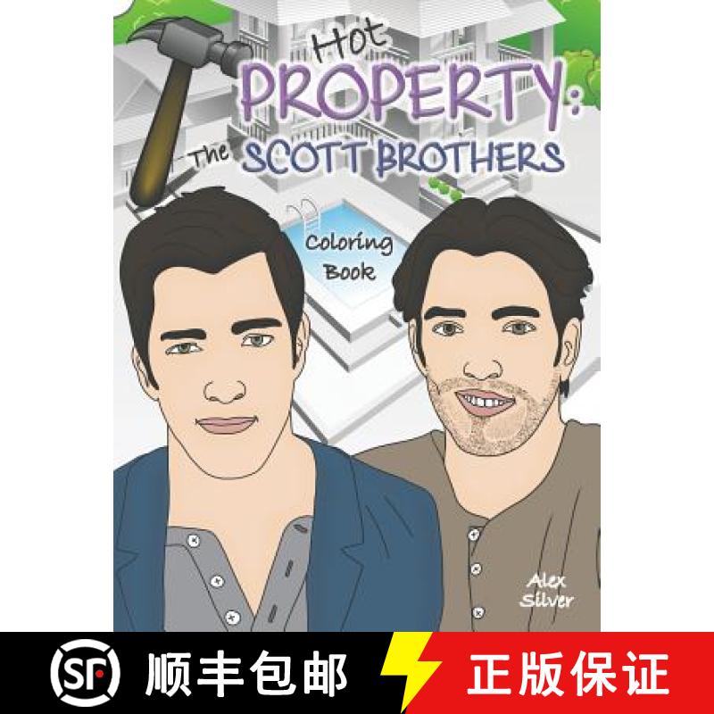 【3-4周达】Hot Property: The Scott Brothers Coloring Book: An Ultra Fan Tribute to Jonathan and Drew [9781945887420]