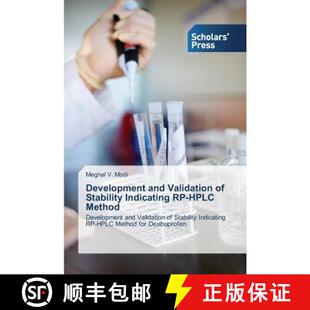 预订 Development and Validation of Stability Indicating RP-HPLC Method [9783639518610]