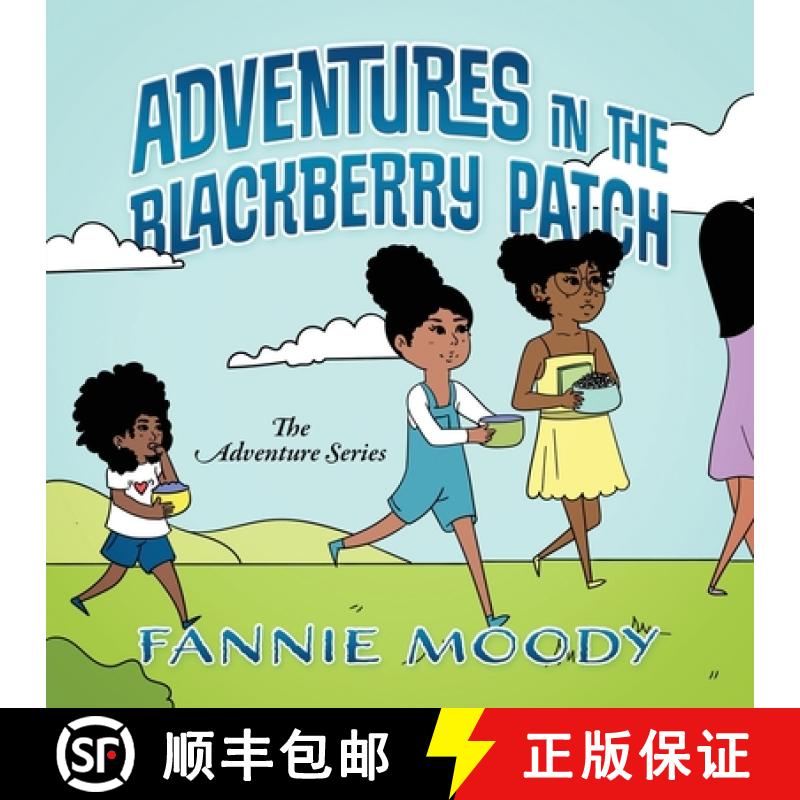 【3-4周达】Adventures in the Blackberry Patch [9781683148364]