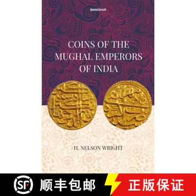【3-4周达】精装 Coins of the Mughal Emperors of India [9789360807535]