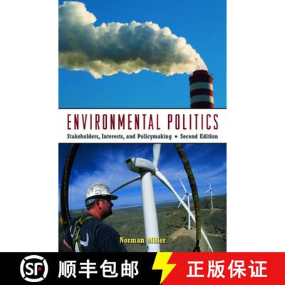 【3-4周达】Environmental Politics : Stakeholders, Interests, and Policymaking [9780415961066]