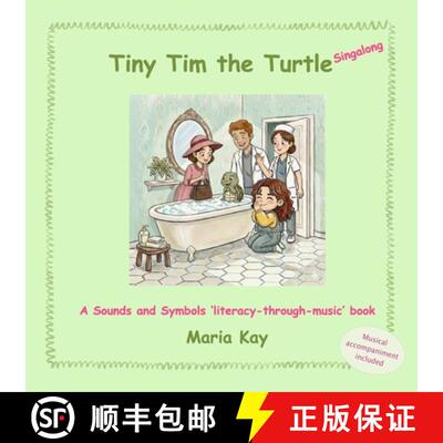 【3-4周达】Tiny Tim the Turtle - Singalong: A Sounds and Symbols 'literacy-through-music' book [9781910102213]
