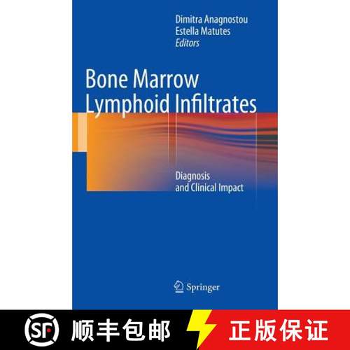 【3-4周达】Bone Marrow Lymphoid Infiltrates: Diagnosis and Clinical Impact [9781447141730]