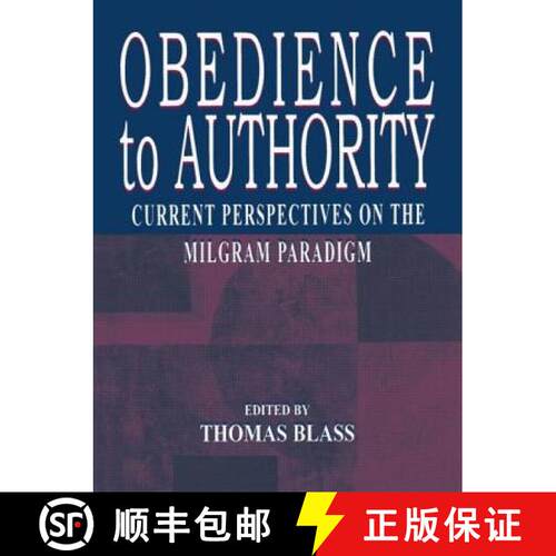 【3-4周达】Obedience to Authority : Current Perspectives on the Milgram Paradigm [9780805839340]