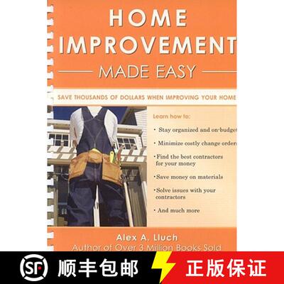【3-4周达】Home Improvement Made Easy: Save Thousands of Dollars When Improving Your Home [With Templ... [9781934386309]