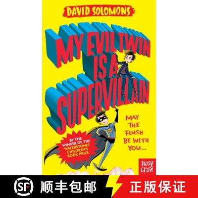 【3-4周达】My Evil Twin Is a Supervillain: By the winner of the Waterstones Children's Book Prize [9780857639561]