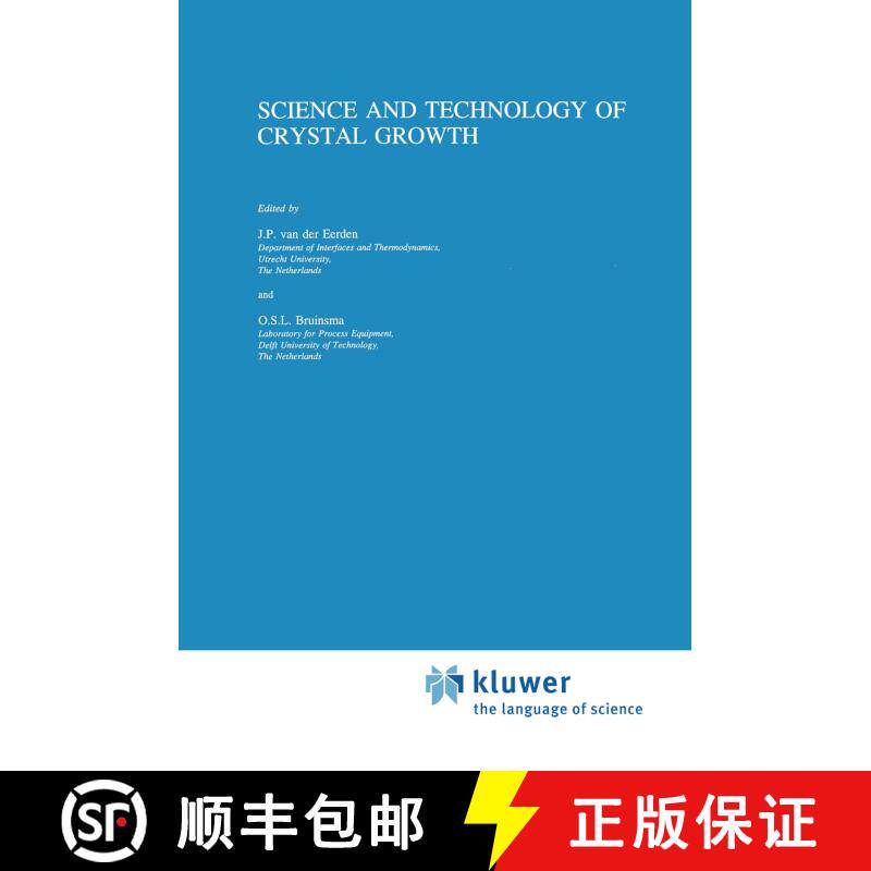 【3-4周达】Science and Technology of Crystal Growth : Lectures given at the Ninth International Summe... [9789401040624]图片