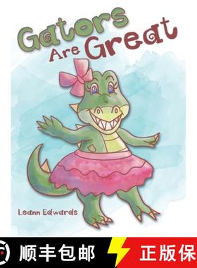 【3-4周达】Gators Are Great [9781665741682]