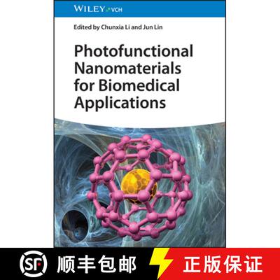 【3-4周达】Photofunctional Nanomaterials for Biomedical Applications [9783527353330]