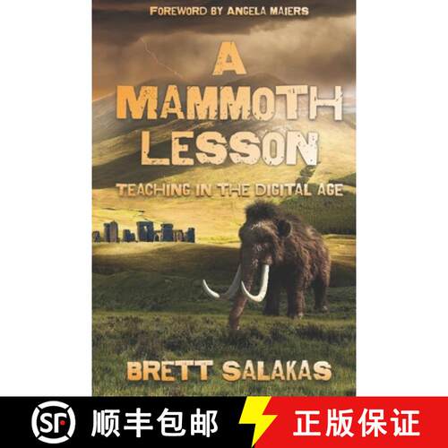 【3-4周达】A Mammoth Lesson: Teaching in the Digital Age [9781990566264]