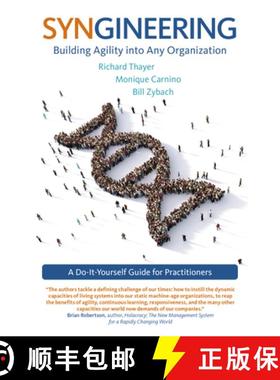 【3-4周达】Syngineering: Building Agility Into Any Organization: A Do-It-Yourself Guide for Practitio... [9781789041095]