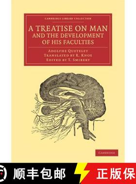 【3-4周达】Treatise on Man and the Development of his Faculties: - A Treatise on Man and the Developm... [9781108064422]
