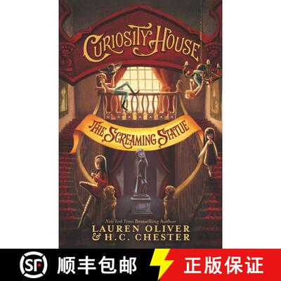 【3-4周达】Curiosity House: The Screaming Statue [9780062270856]
