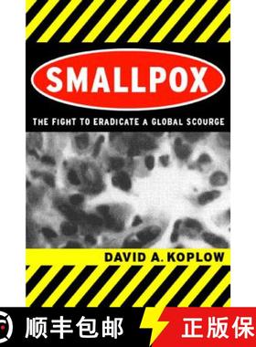 预订 Smallpox: The Fight to Eradicate a Global Scourge [9780520242203]