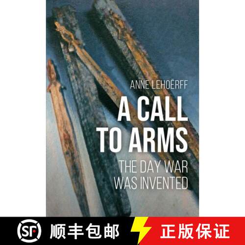 【3-4周达】精装 A Call to Arms: The Day War Was Invented [9789464261059]