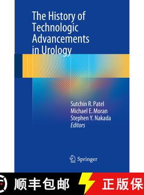 【3-4周达】The History of Technologic Advancements in Urology (1st ed. 2018) (1st ed. 2018) [9783319616896]